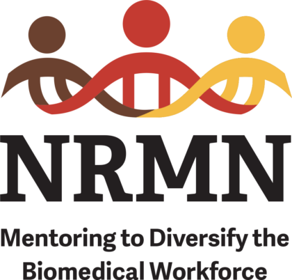 NRMN – Mentoring to Diversify the Biomedial Workforce